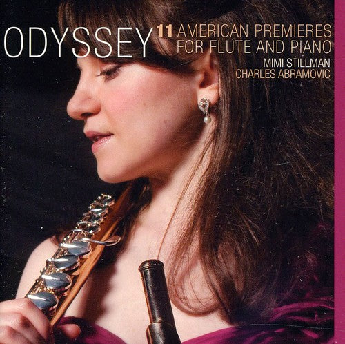 Boyle / Bates / Danielpour / Stillman / Abramovic - Odyssey: 11 American Premieres For Flute & Piano - Music CD