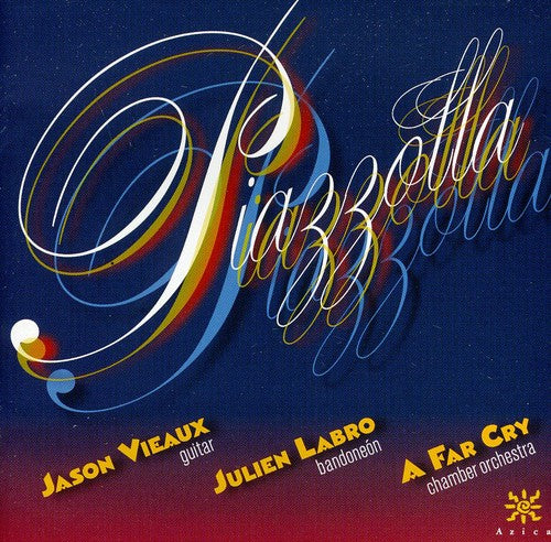 the album cover for Jason Vieaux - Piazzolla