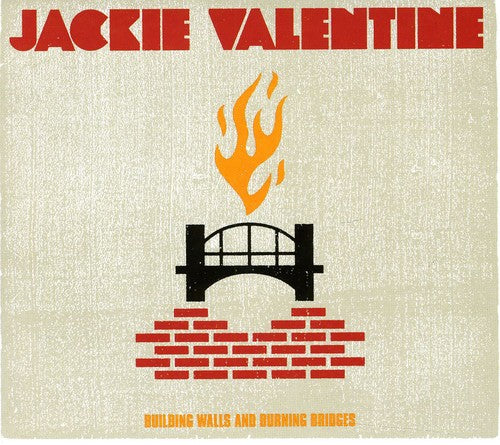 Valentine,jackie - Building Walls & Burning Bridges - Music CD