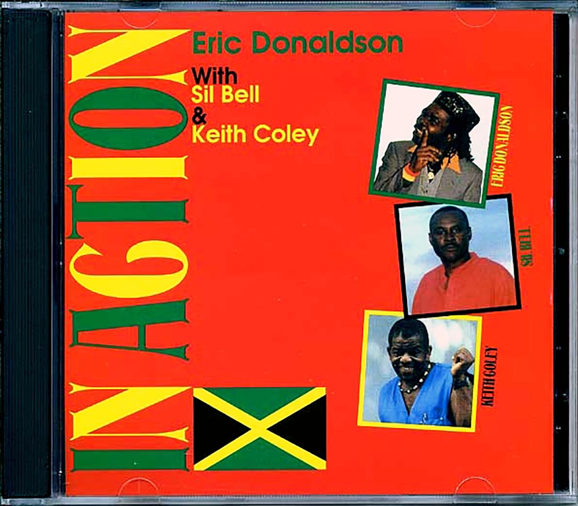 Eric Donaldson - In Action (with Sil Bell & Keith Coley) Music CD