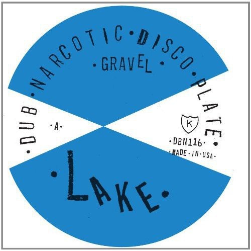Lake - Gravel / Selector Dub Narcotic Re-grade - Vinyl Record