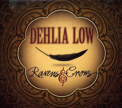 Dehlia Low - Ravens & Crows - Music CD