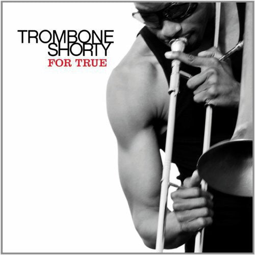 Trombone Shorty - For True [LP] Vinyl Record