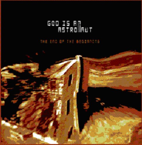 God Is An Astronaut - End Of The Beginning - Music CD