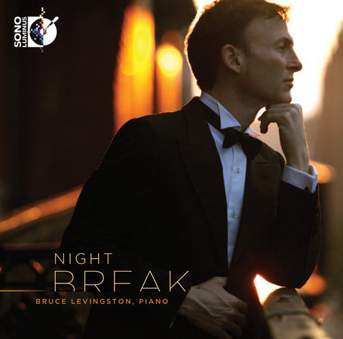 Liszt / Brahms / Rihm / Glass / Levingston - Nightbreak - Music CD
