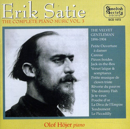 Satie / Hojer - Complete Piano Music 3 - Music CD