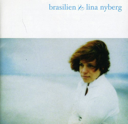 the album cover for Lina Nyberg - Brasilien