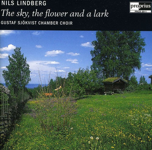 Lindberg / Gustaf Sjokvist Chamber Choir - Sky The Flower & A Lark - Music CD