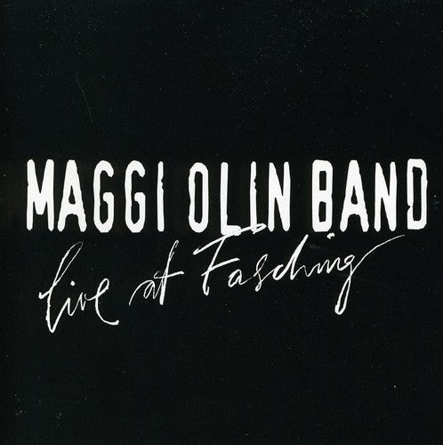Olin,maggi Band - Live At Fasching - Music CD