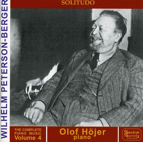 Peterson-berger / Olof Hojer - Complete Piano Music 4 - Music CD