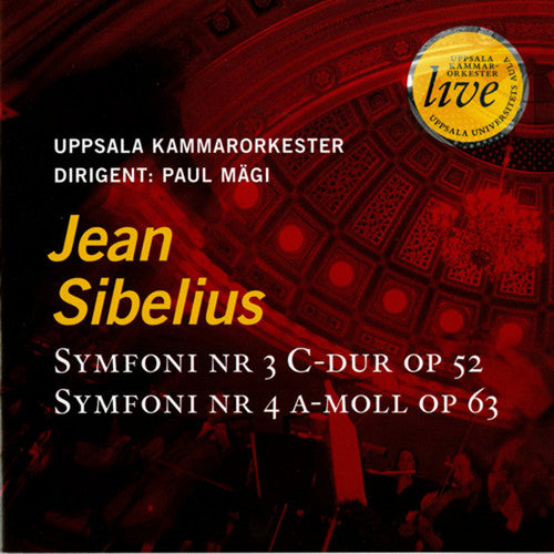 Sibelius / Uppsala Chamber Orch - Symphonies 3 & 4 - Music CD