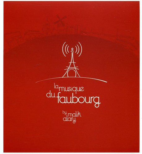 Alary,malik - Musique Du Faubourg - Music CD