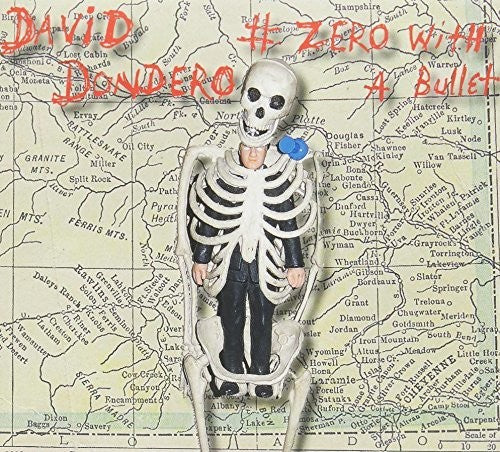 Dondero,david - Zero With A Bullet - Music CD