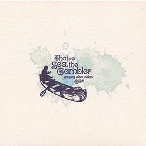 Isakov,gregory Alan - That Sea The Gambler - Vinyl Record