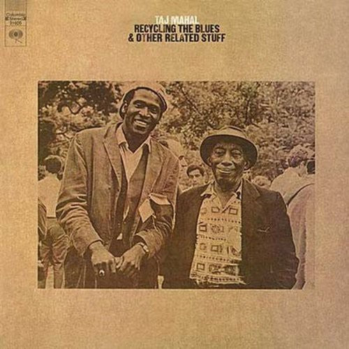 Taj Mahal - Recycling The Blues and Other Related Stuff [LP] Vinyl Record