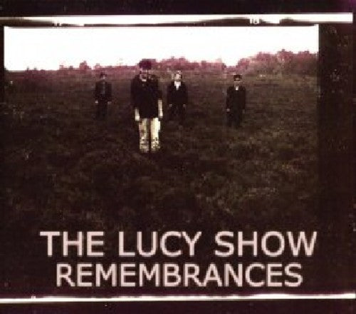 Lucy Show - Remembrances - Music CD