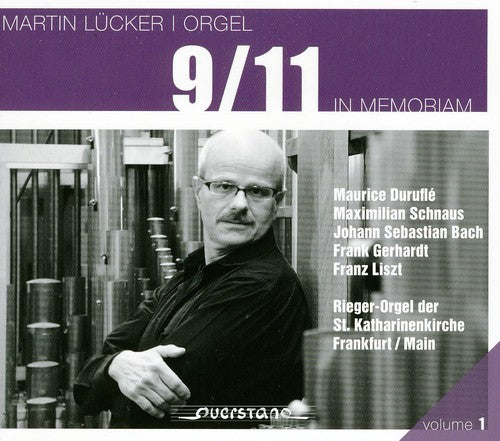 the album cover for Lucker / Durufle / Schnaus - 9/11: In Memoriam [Digipak]