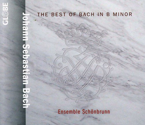 the album cover for Johann Sebastian Bach - Best Of Bach In B Minor [Digipak]
