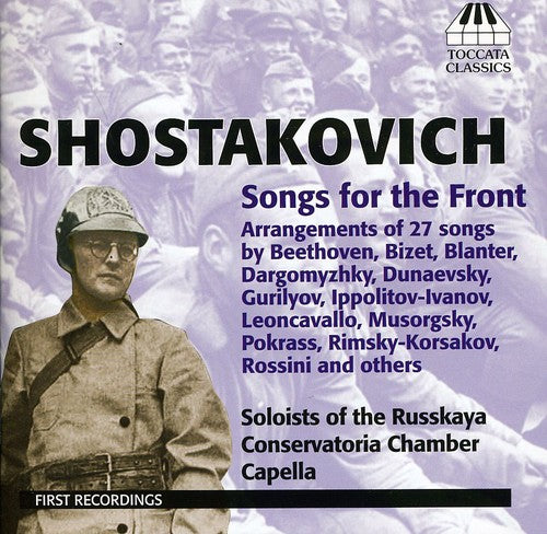 Shostakovich / Pavlova / Vekua / Khondzinsky - Songs For The Front - Music CD