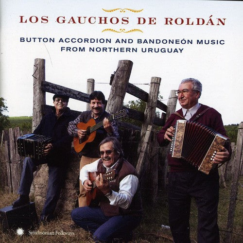 Gauchos De Roldan - Button Accordion & Bandoneon Music From Uruguay - Music CD