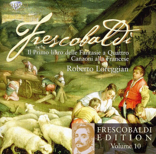 Frescobaldi / Lorregian - Frescobaldi Edition 10 - Music CD