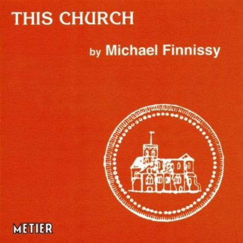 the album cover for MICHAEL FINNISSY - This Church