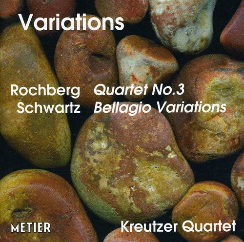 Schwartz / Rochberg / Kreutzer Quartet - Variations - Music CD