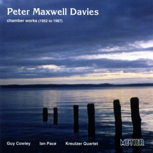 Davies,pm / Kreutzer Quartet - Chamber Works 1952-1987 - Music CD