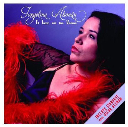 Aleman,jorgelina - El Jazz En Las Venas - Music CD