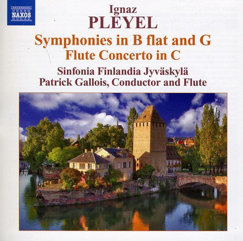 Pleyel / Sinfonia Finlandia / Gallois - Symphonies In B Flat & G / Flute Concerto In C - Music CD