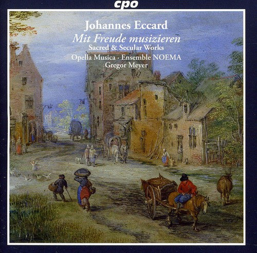 Eccard / Ensemble Noema / Meyer - Sacred & Secular Works - Music CD