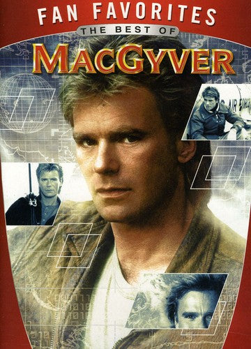 Fan Favorites: The Best Of Macgyver - Fan Favorites: The Best Of Macgyver - DVD