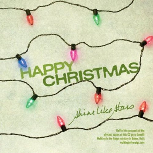 Shine Like Stars - Happy Christmas - Music CD