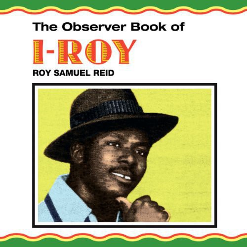 I-Roy - Observer Book of I-Roy [LP] Vinyl Record