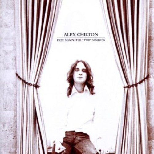 Chilton,alex - Free Again: 1970 Sessions - Music CD