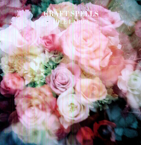 Craft Spells - Idle Labor [LP] Vinyl Record