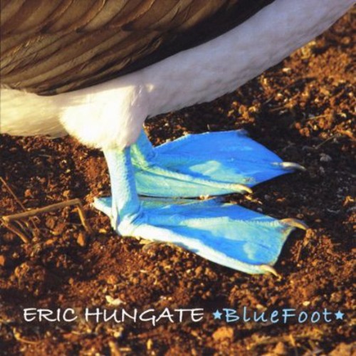 Hungate,eric - Bluefoot - Music CD