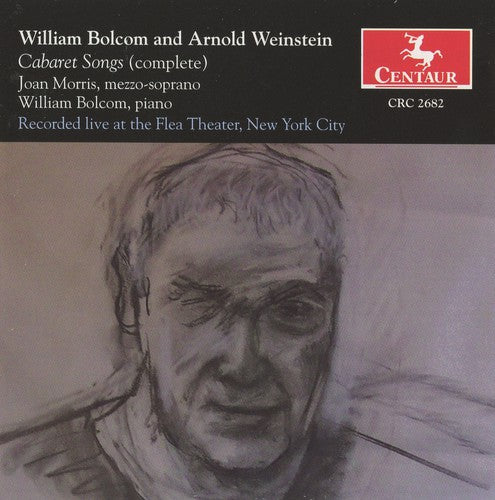 Bolcom / Weinstein / Morris / Bolcom - Cabaret Songs / Ancient Cabaret - Music CD