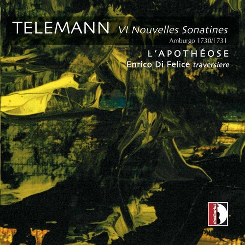 Telemann / Di Felice / L'apotheose - 6 Nouvelle Sonatines - Music CD