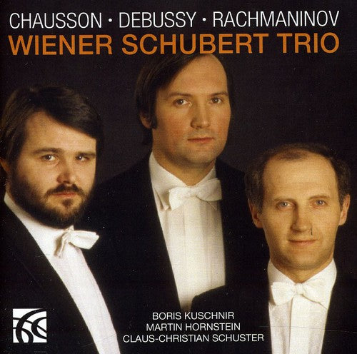 the album cover for Chausson / Wiener Schubert Trio / Debussy - Chausson Debussy & Rachmaninov Piano Trios