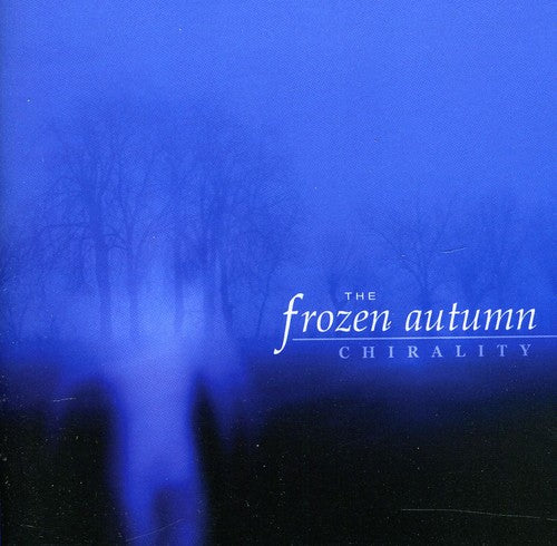 Frozen Autumn - Chirality - Music CD
