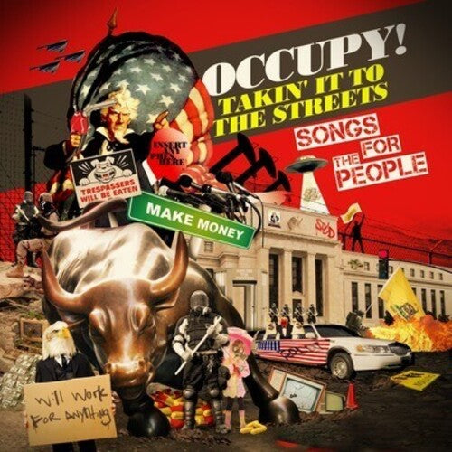 Occupy Takin It To / Var - Occupy Takin It To The Streets / Various - Music CD