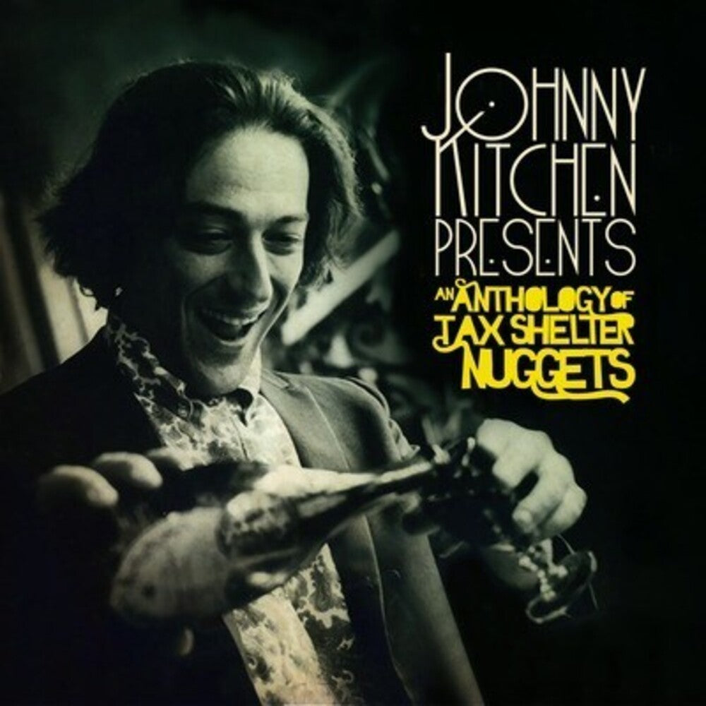 the album cover for Johnny Kitchen Presents An Anthology Of Tax Shelte - An Anthology of Tax Shelter Nuggets / Various