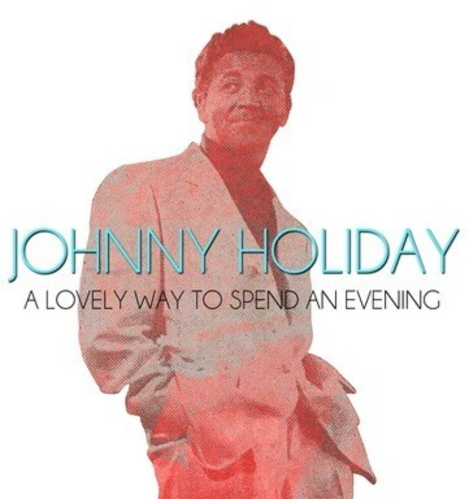 the album cover for Johnny Holiday - Lovely Way to Spend An Evening