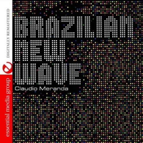 Meranda,claudio - Brazilian New Wave - Music CD