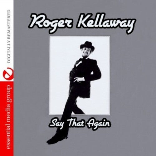Kellaway,roger - Say That Again - Music CD