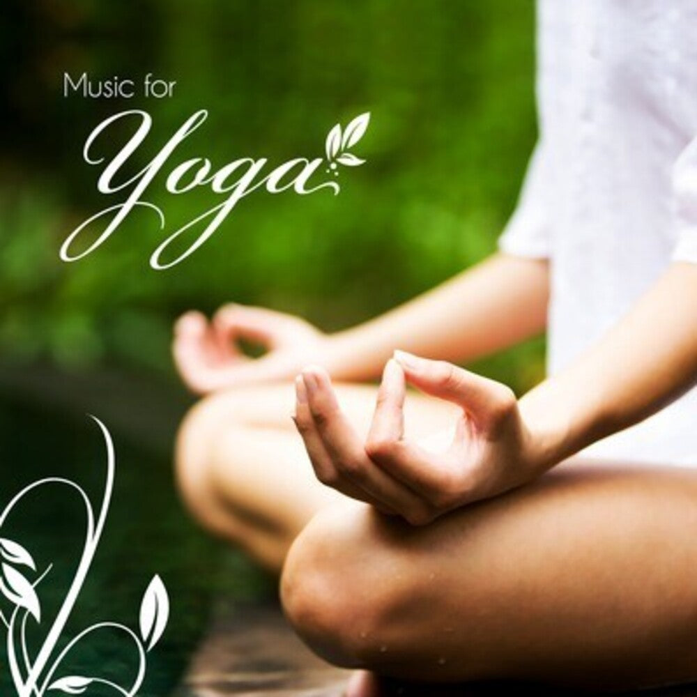 the album cover for Various Artists - Music for Yoga / Various