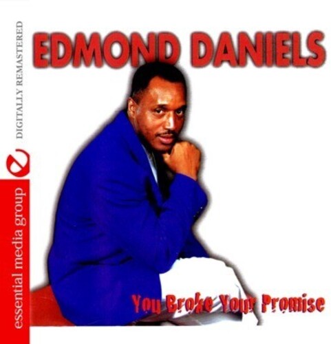 Daniels,edmond - You Broke Your Promise - Music CD