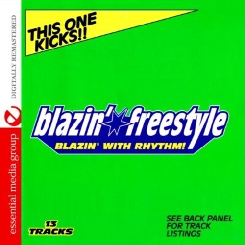 Blazin Freestyle: Blazin With Rhythm: Kicks / Var - Blazin Freestyle: Blazin With Rhythm: Kicks / Var - Music CD
