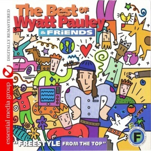 Best Of Wyatt Pauley & Friends / Var - Best Of Wyatt Pauley & Friends / Var - Music CD